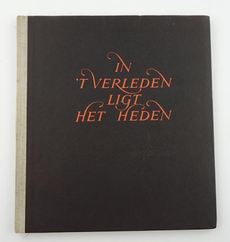 Dutch Volunteers WaffenSS Propaganda Book