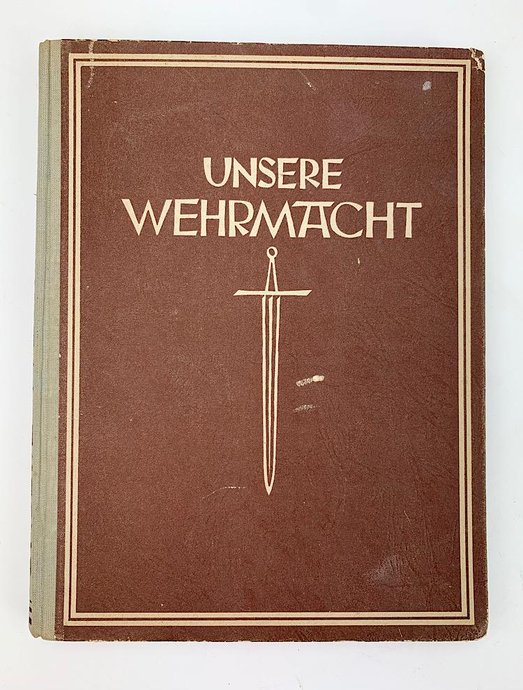 Unserne Wehrmacht Photo Book Propaganda Komp.