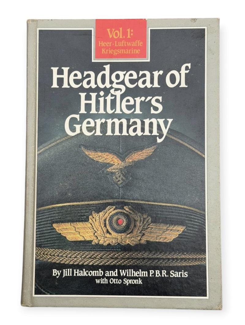 Book Headgear of Hitler’s Germany Volume 1 (Roger Bender)